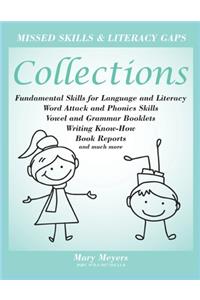 Collections; Foundation Skills for Language and Literacy