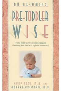 On Becoming Pre-Toddlerwise