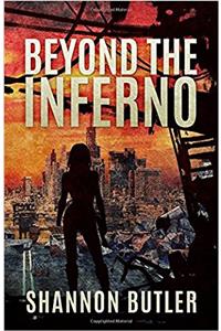 Beyond the Inferno