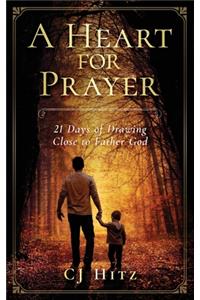 A Heart for Prayer