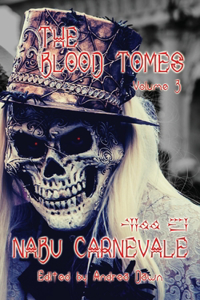 The Blood Tomes Volume 3
