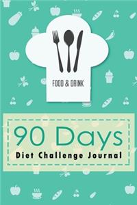 90 Days Diet Challenge Journal