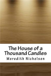 The House of a Thousand Candles