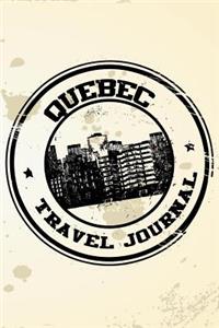 Quebec Travel Journal