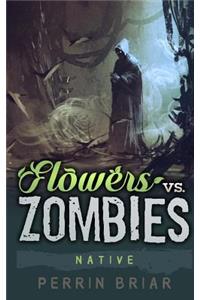 Flowers Vs. Zombies