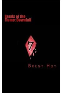 Seeds of the Flame