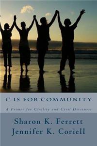 C is for Community