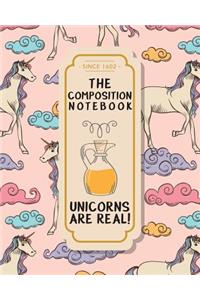 The Composition Notebook - Unicorns Are Real: Large Size: Composition Notebook Wide Ruled (Perfect Study) 3