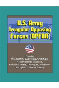 U.S. Army Irregular Opposing Forces (OPFOR)