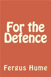 For the Defence