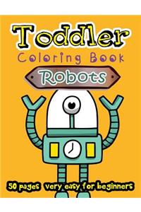 Robots Toddler Coloring Book 50 Pages very easy for beginners