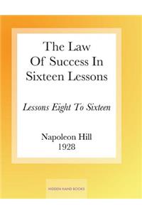 Law Of Success In Sixteen Lessons by Napoleon Hill
