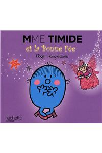 Madame Timide Et La Bonne Fee