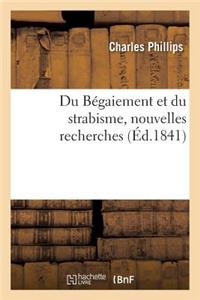 Du Bégaiement Et Du Strabisme, Nouvelles Recherches