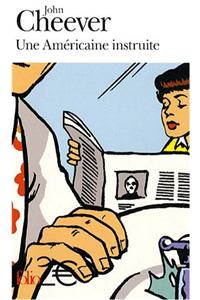 Une Americaine instruite