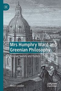 Mrs Humphry Ward and Greenian Philosophy