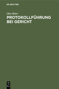 Protokollführung Bei Gericht