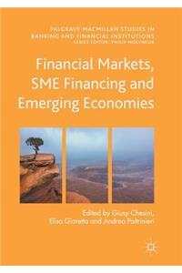 Financial Markets, Sme Financing and Emerging Economies