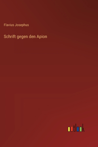 Schrift gegen den Apion