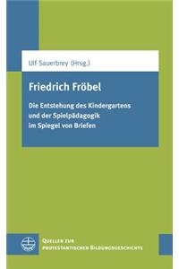 Friedrich Fr'obel