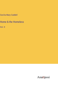 Home & the Homeless