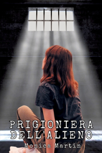 Prigioniera dell'Alieno - Romance Scifi