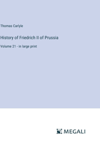 History of Friedrich II of Prussia