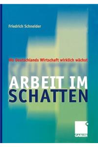 Arbeit im Schatten