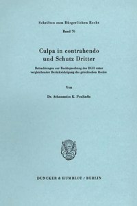 Culpa in Contrahendo Und Schutz Dritter