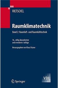 Raumklimatechnik: Band 2: Raumluft- Und Raumkühltechnik