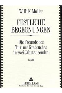 Festliche Begegungen