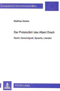 Der Protokollstil Des Albert Drach