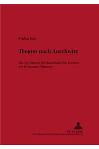 Theater Nach Auschwitz