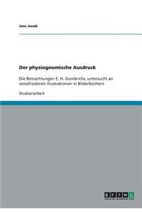 Der physiognomische Ausdruck