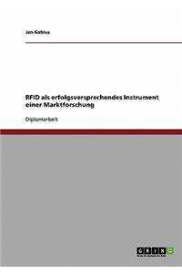 RFID als erfolgsversprechendes Instrument einer Marktforschung