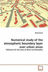 Numerical study of the atmospheric boundary layer over urban areas