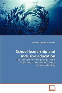 School leadership and inclusive education