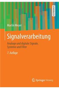 Signalverarbeitung: Analoge Und Digitale Signale, Systeme Und Filter
