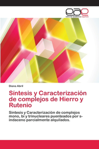 Síntesis y Caracterización de complejos de Hierro y Rutenio