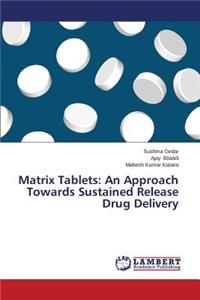 Matrix Tablets