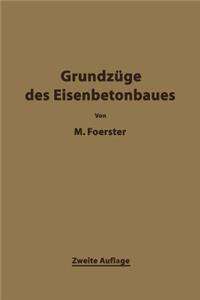 Die Grundzäge des Eisenbetonbaues