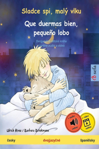 Sladce spi, malý vlku - Que duermas bien, pequeño lobo (česky - spanělsky)