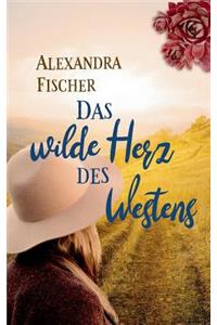 Das Wilde Herz Des Westens