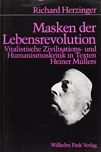 Masken Der Lebensrevolution