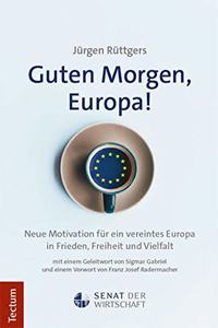 Guten Morgen, Europa!