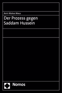 Der Prozess Gegen Saddam Hussein