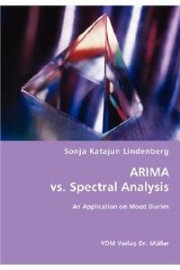 ARIMA vs. Spectral Analysis