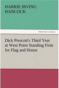 Dick Prescott's Third Year at West Point Standing Firm for Flag and Honor