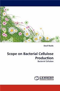 Scope on Bacterial Cellulose Production