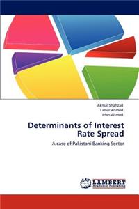 Determinants of Interest Rate Spread